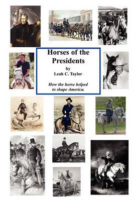 Horses of the Presidents