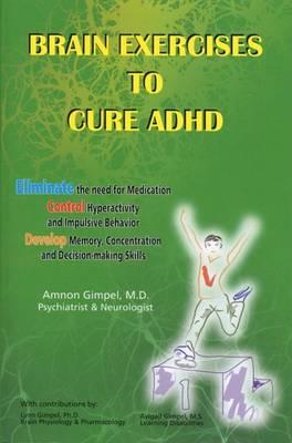 Brain Exercises to Cure ADHD