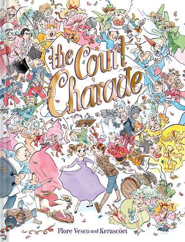 The Court Charade: A Graphic Novel