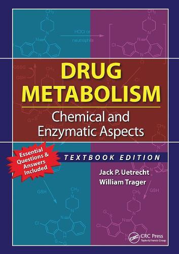 Drug Metabolism: Chemical and Enzymatic Aspects