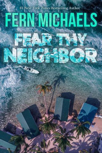 Fear Thy Neighbor: A Riveting Novel of Suspense