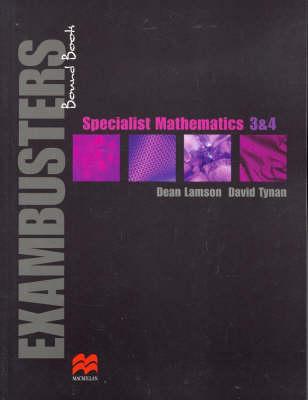 Exambuster VCE Specialist Mathematics 3 and 4: Bound Book for Taking into Exams
