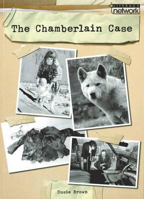 Literacy Network Middle Primary Upp Topic3: Chamberlain Case, The