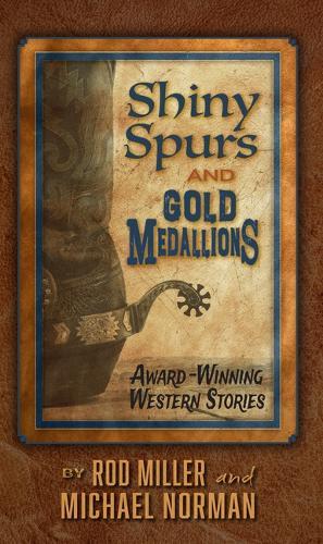 Shiny Spurs and Gold Medallions