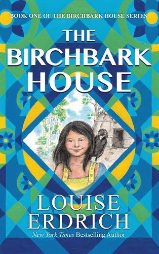 The Birchbark House