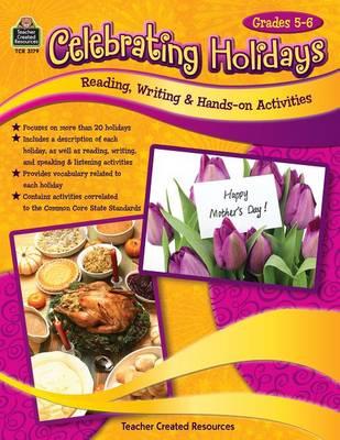 Celebrating Holidays: Reading, Writing & Hands-On Activities