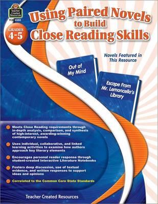 Using Paired Novels to Build Close Reading Skills Grades 4-5