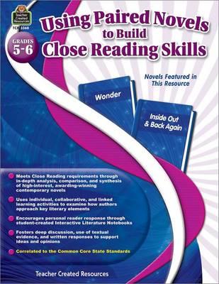 Using Paired Novels to Build Close Reading Skills Grades 5-6