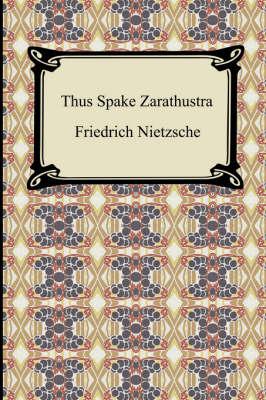 Thus Spake Zarathustra