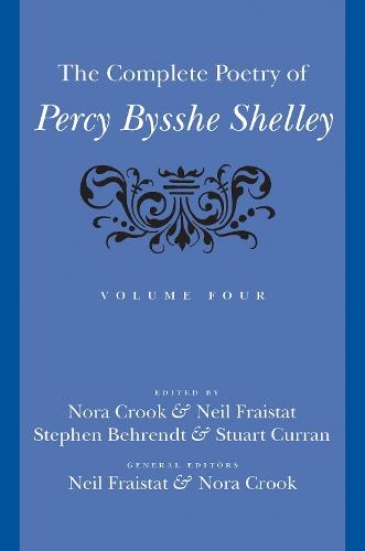 The Complete Poetry of Percy Bysshe Shelley