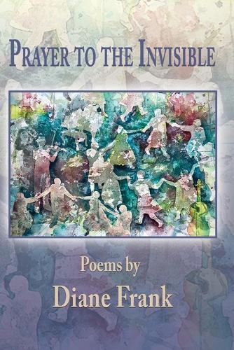Prayer to the Invisible