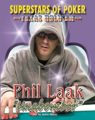 Phil 'Unabomber' Laak