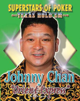 Johnny 'Orient Express' Chan