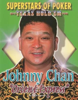 Johnny 'Orient Express' Chan
