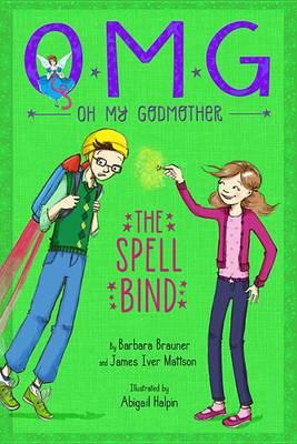 The Spell Bind
