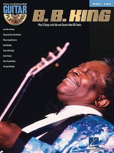 B.B. King 8 Songs for Guitar: Guitar Play-Along Volume 100