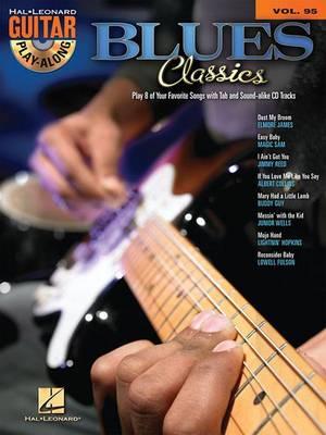 Blues Classics: Guitar Play-Along Volume 95