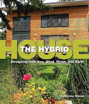 Hybrid House