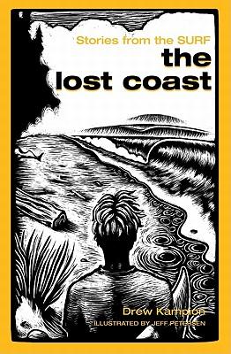 Lost Coast: Stories from the Surf