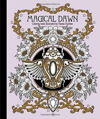 Magical Dawn Coloring Book: Published in Sweden as ""Magisk Gryning""