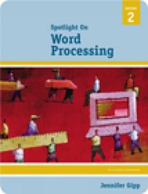 Spotlight On : Word Processing