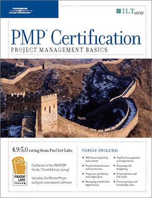 Pmp Certification: Project Management Basics + Certblaster, Student Manual