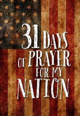 31 Days of Prayer for My Nation