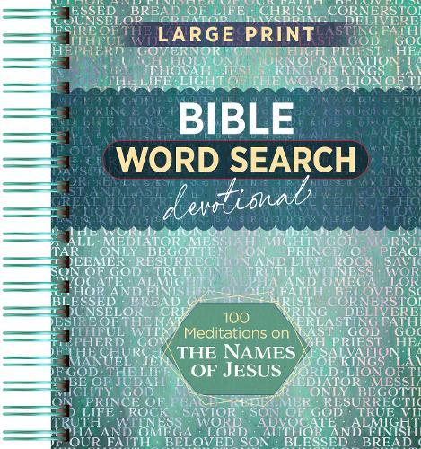 100 Meditations on the Names of Jesus: Word Search Devotional