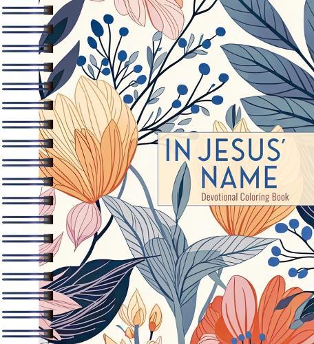 In Jesus' Name: Devotional Coloring Book