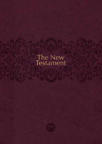 The Passion Translation New Testament (2020 Edition) - Readers' Edition Burgundy
