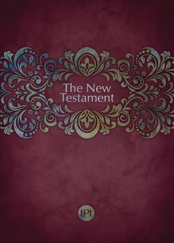The Passion Translation New Testament (2020 Edition) - Readers' Edition Maroon
