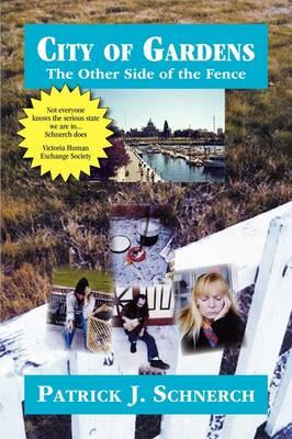 City of Gardens: The Other Side of the Fence