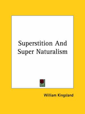 Superstition and Super Naturalism