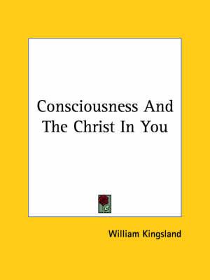 Consciousness and the Christ in You