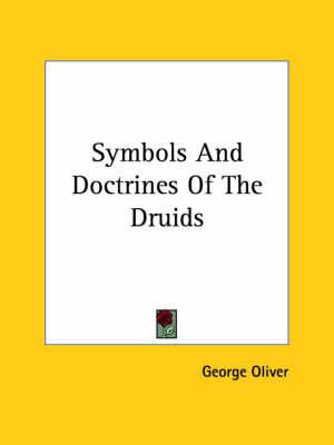 Symbols and Doctrines of the Druids