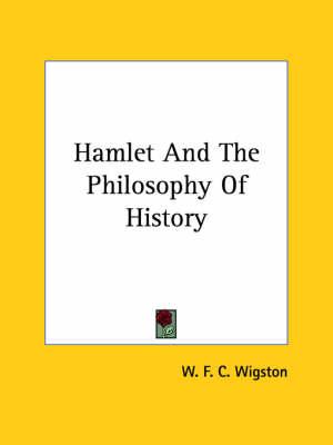 Hamlet and the Philosophy of History