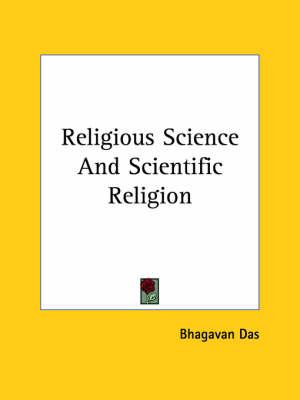 Religious Science and Scientific Religion