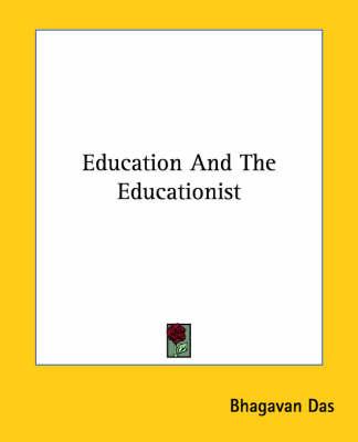 Education and the Educationist