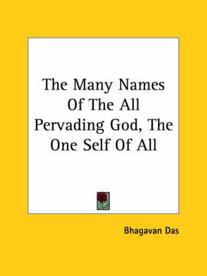 The Many Names of the All Pervading God, the One Self of All