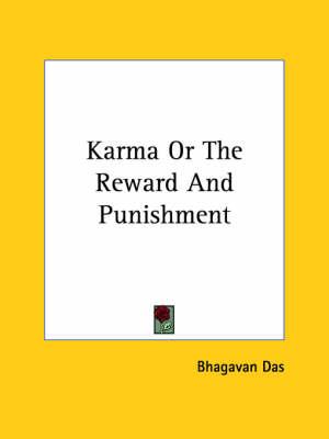 Karma or the Reward and Punishment