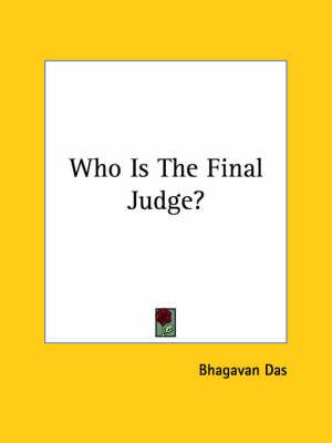 Who Is the Final Judge?