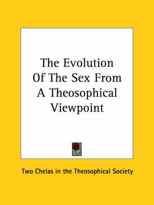 The Evolution of the Sex from a Theosophical Viewpoint