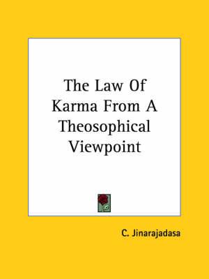 The Law of Karma from a Theosophical Viewpoint
