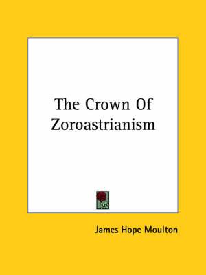 The Crown of Zoroastrianism