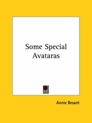 Some Special Avataras