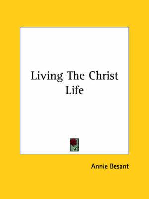 Living the Christ Life