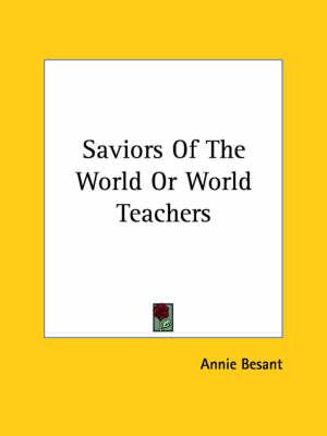 Saviors of the World or World Teachers