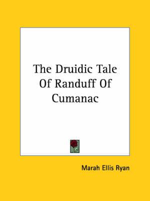 The Druidic Tale of Randuff of Cumanac