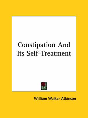 Constipation And Its Self-Treatment