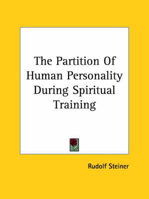 The Partition of Human Personality During Spiritual Training